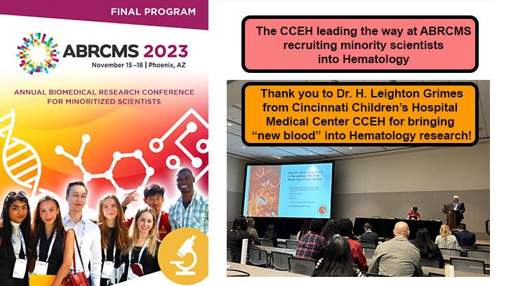 Cincinnati CCEH represents at the Annual Biomedical Research Conference for minoritized scientists (ABRCMS) in Phoenix November 15-18, 2023.